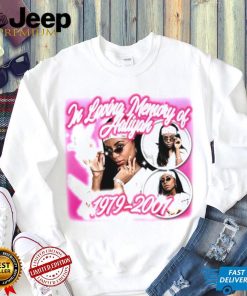 In loving memory Aaliyah shirt