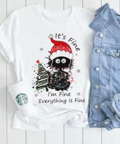 Its Fine Im Fine Everything Is Fine Funny Christmas Cat Shirt