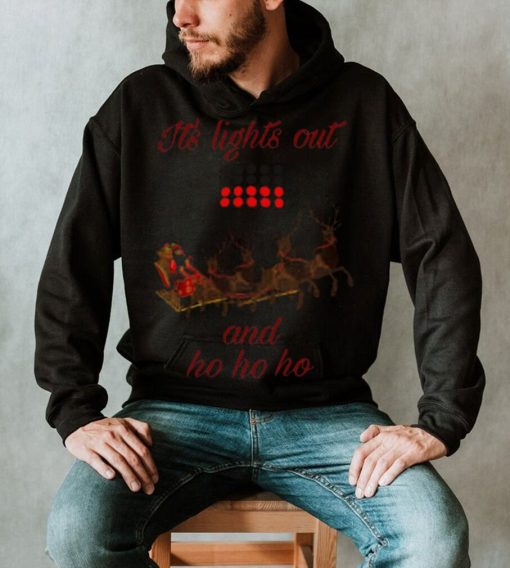 It’s Lights Out And Ho Ho Ho F1 Christmas shirt