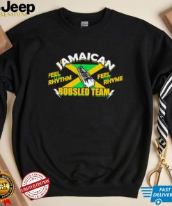 Jamaican Bobsled Team feel the rhytm feel the rhyme flag sport shirt