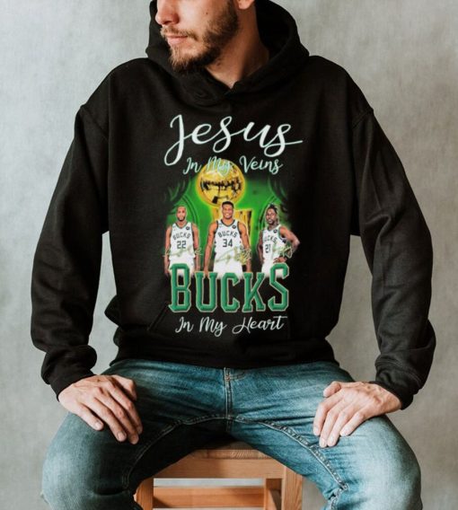 Jesus In My Veins Milwaukee Bucks In My Heart Shirt