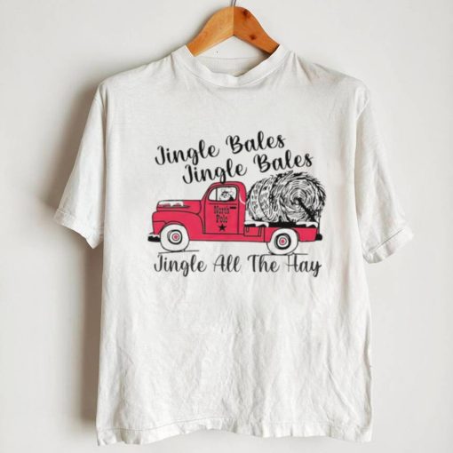 Jingle Bales and Jingle all the hay T Shirt