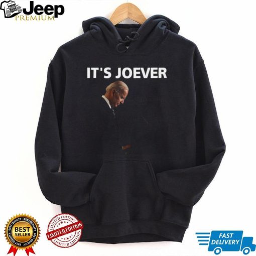 Joe Biden it’s joever t shirt