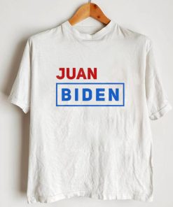Juan Biden T Shirt