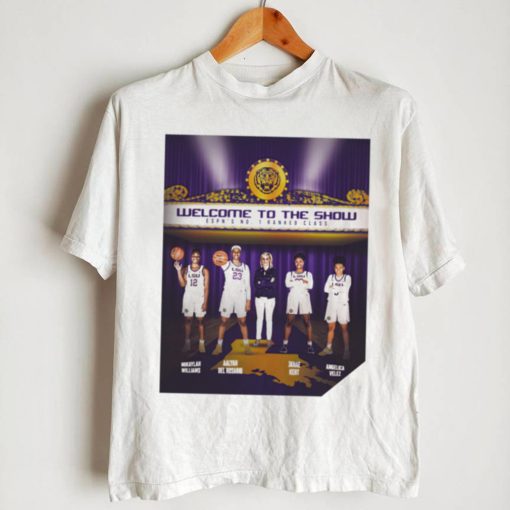 Kim Mulkey coach of LSU Women’s Basketball welcome to the show ESPN’s No. 1 Ranked class poster 2022 shirt