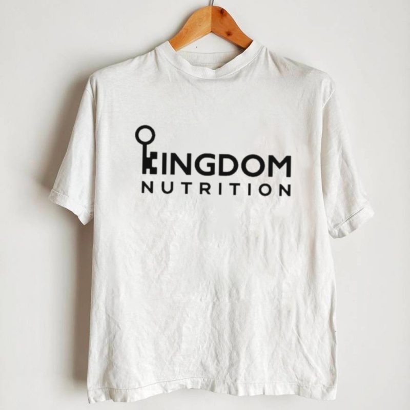 Kingdom nutrition shirt