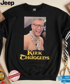 Kirk Cousins Kirk Thuggins Shirt