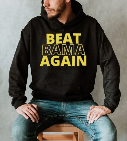 LSU Tiger Beat Bama Again Shirt