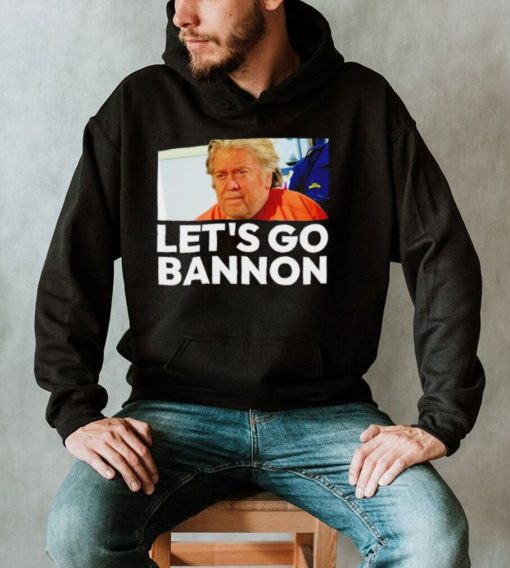 Let’s Go Bannon meme 2022 shirt