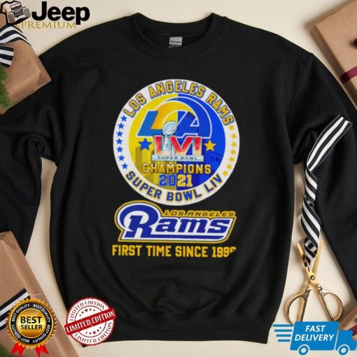 Los Angeles Rams LVI Super Bowl Champions 2021 Los Angeles Rams first time since 1999 shirt