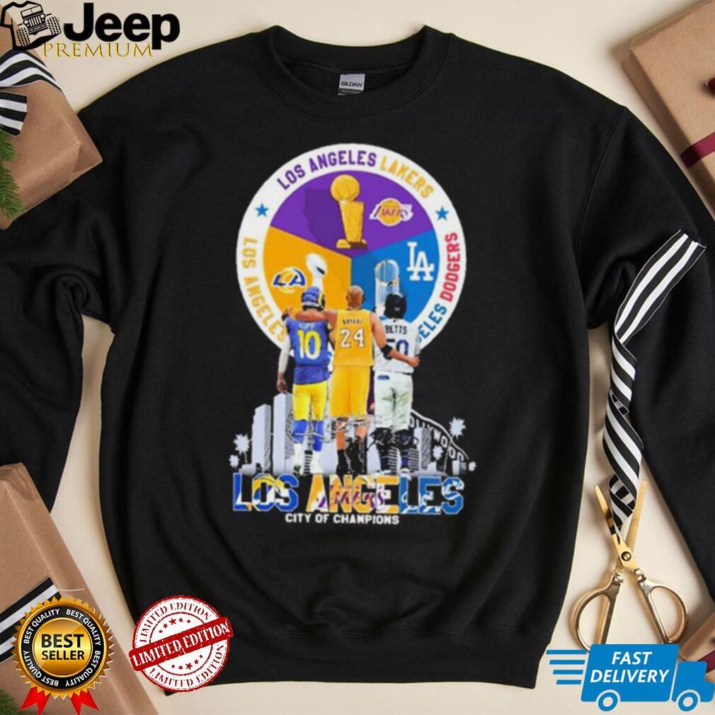 Los Angeles Rams Los Angeles Dodgers And Los Angeles Lakers City Of  Champions Shirt - teejeep