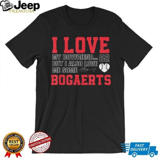 Love Me Some Bogaerts Xander Bogaerts Shirt