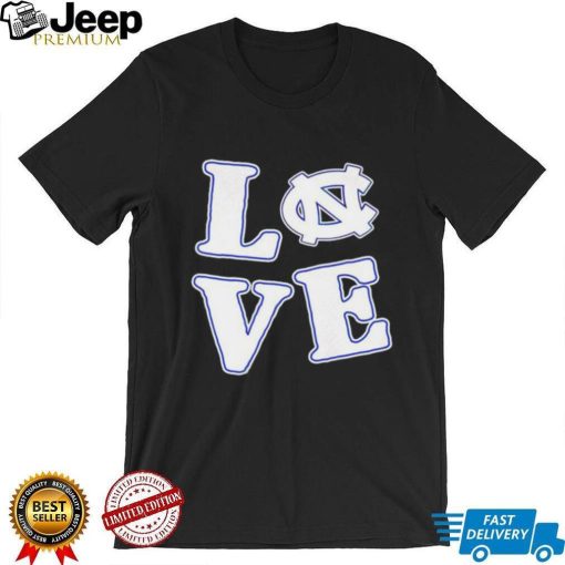 Love North Carolina Tar Heels T Shirt