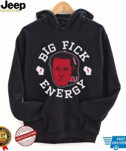 Luke Fickell Big Fick Energy Shirt