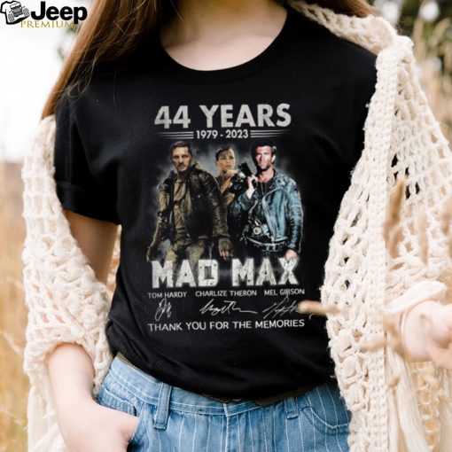 Mad Max 1979 2023 Thank You For The Memories T Shirt