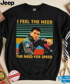 I Feel the Need for Speed - Top Gun Hoodie