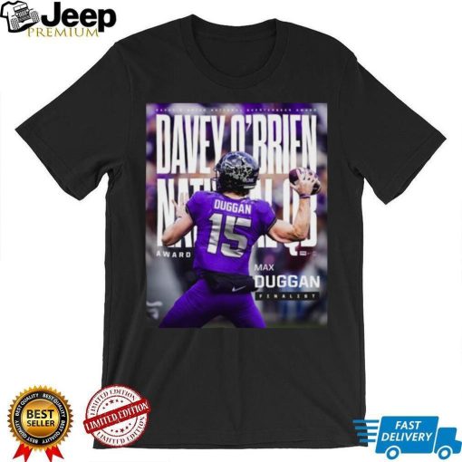 Max Duggan Davey O’brien national quarterback award 2022 shirt