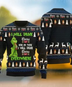 Merry Xmas Funny Grinch I Will Drink Coors Banquet Everywhere Christmas Ugly Sweater