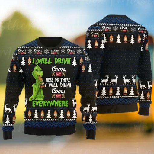 Merry Xmas Funny Grinch I Will Drink Coors Banquet Everywhere Christmas Ugly Sweater