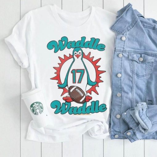 Miami Dolphins Waddle Waddle Jaylen Waddle Shirt