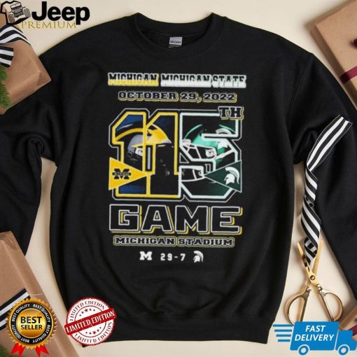 Michigan Vs Michigan State October 29, 2022 115th Game 29 7 Shirt