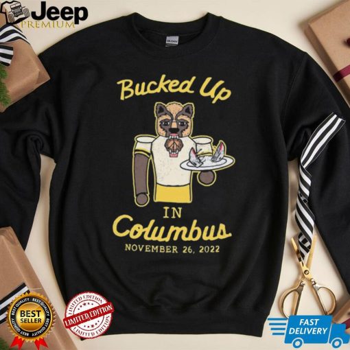 Michigan Wolverines Beat Ohio State Buckeyes Bucked Up In Columbus 2022 Shirt