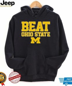 Michigan Wolverines Beat Ohio State Buckeyes Hometown T Shirt