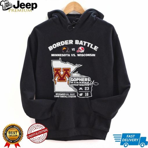 Minnesota Golden Gophers Border Battle 23 16 Wisconsin Badgers Shirt