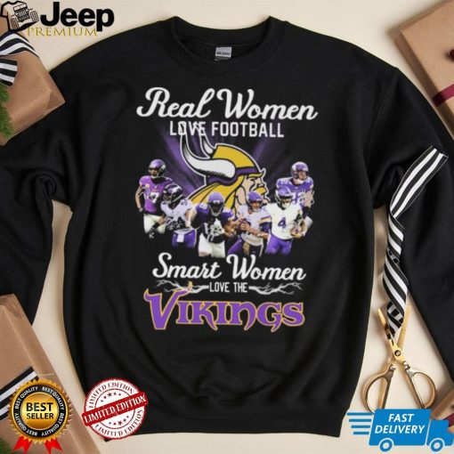 Minnesota Vikings Real Women Love Football Smart Women Love The Vikings Signatures Shirt