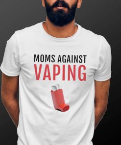 Moms Against Vaping T shirt