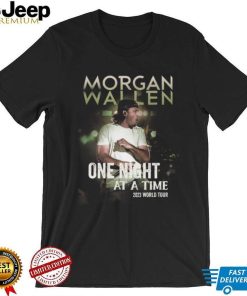 Morgan wallen one night at a time tour 2022 Tee
