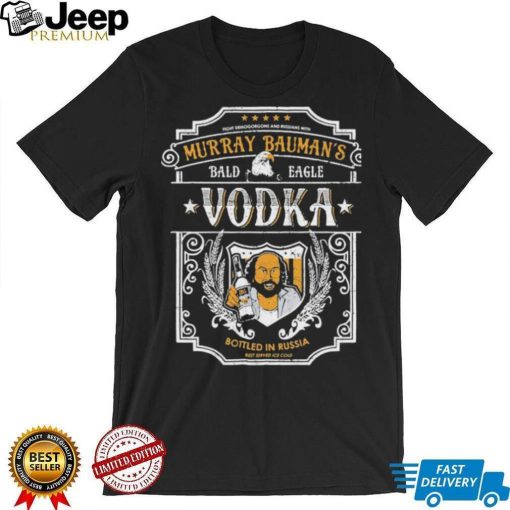 Murray Bauman’s Bald Eagle Stranger Things Vodka Shirt