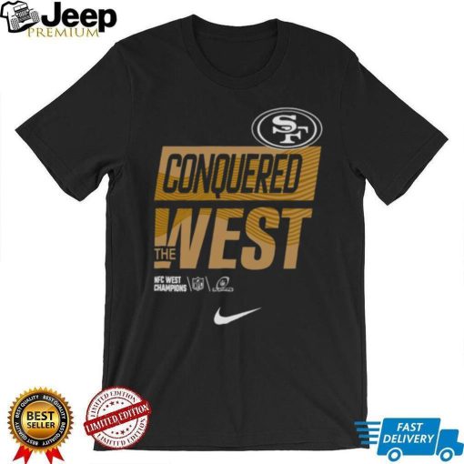 San Francisco 49ers Conquered The West 2022 AFC West Division Champions Playoff NFL Shirt