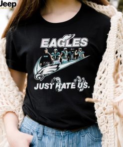 NFL Philadelphia Eagles Nike Just Hate Us Shirt