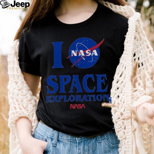 Nasa T Shirt I Need Space Exploration