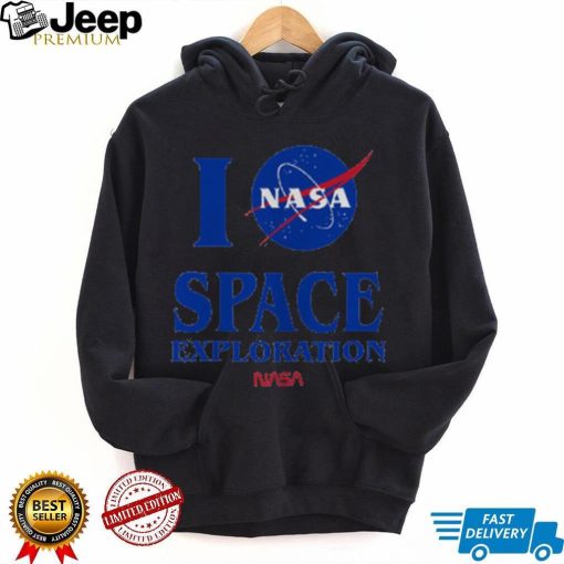 Nasa T Shirt I Need Space Exploration