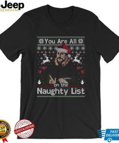 Naughty list john calvin ugly Christmas Tee