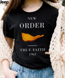 New Order True Faith 1963 shirt