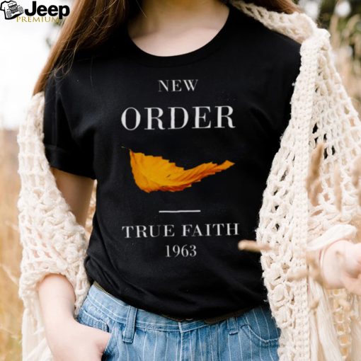 New Order True Faith 1963 shirt