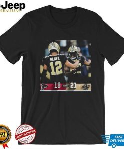 New Orleans Saints 21 18 Falcons NFL 2022 Final score shirt