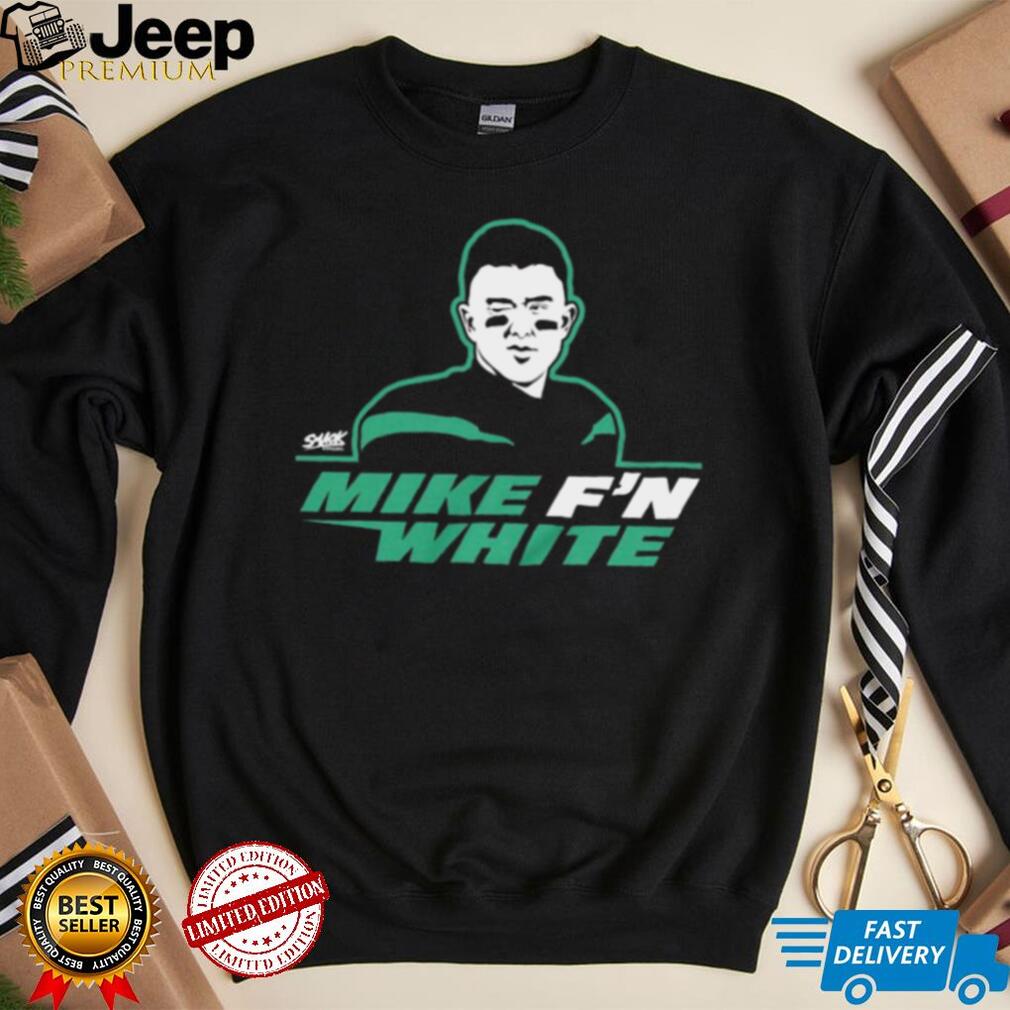 Mike F'n White T-Shirt New York Jets - Skullridding