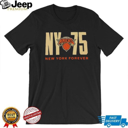 New York Knicks NY75 New York forever shirt