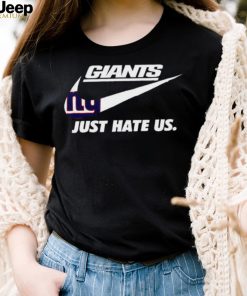 Nike New York Giants Just Hate Us Shirt