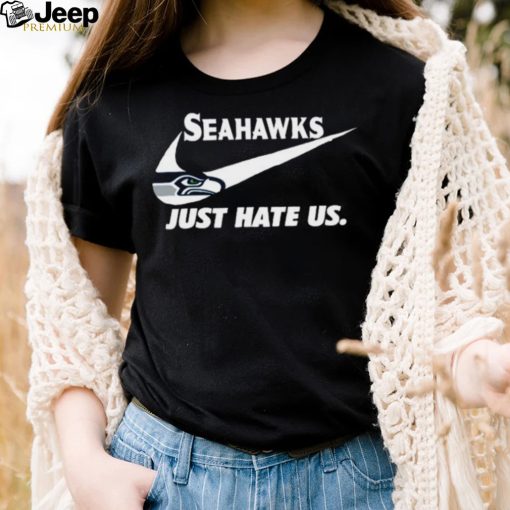 Nike Seattle Seahawks Just Hate Us Shirt