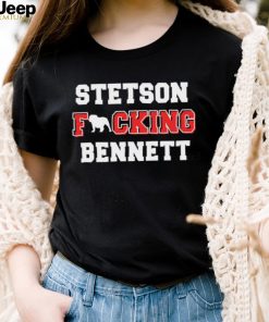 Official Georgia Bulldogs Stetson Fucking Bennett t shirt