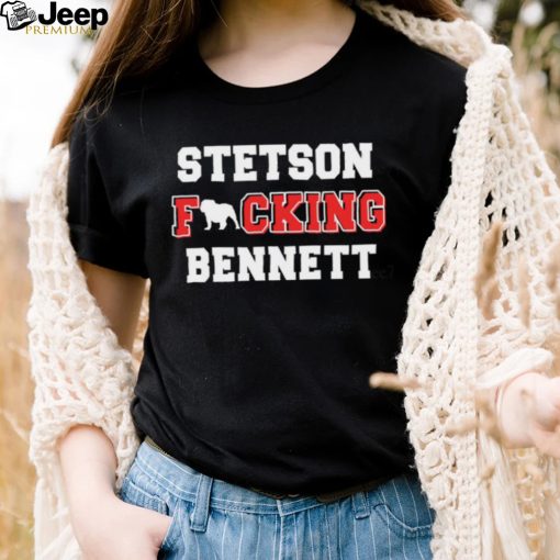 Official Georgia Bulldogs Stetson Fucking Bennett t shirt