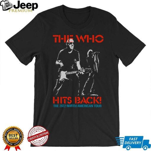 Official The Who Hits Back 2022 North American Tour T Shirt