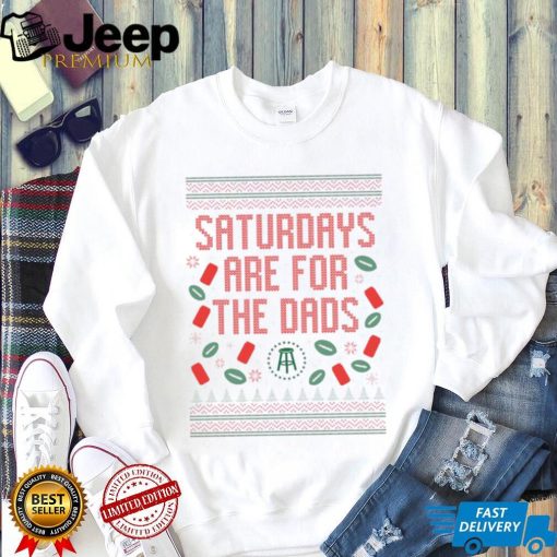 Official saturdays are for the dads ugly christmas sweater