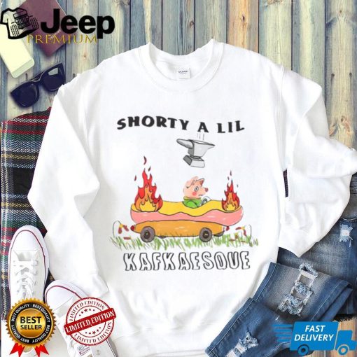 Official shorty a lil kafkaesque funny t shirt