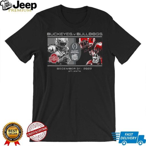 Ohio State Buckeyes vs Georgia Bulldogs 2022 Playoff Semifinal Peach Bowl Bound 2022 Matchup shirt